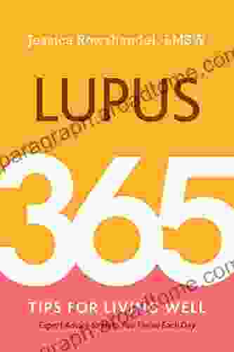 Lupus: 365 Tips for Living Well