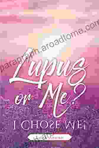 Lupus Or Me?: I Chose Me