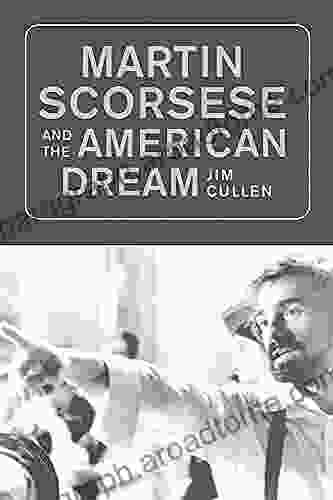 Martin Scorsese And The American Dream