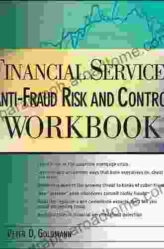 Financial Services Anti Fraud Risk And Control Workbook