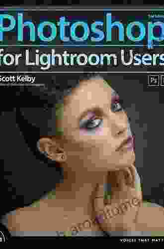 Photoshop For Lightroom Users (Voices That Matter)