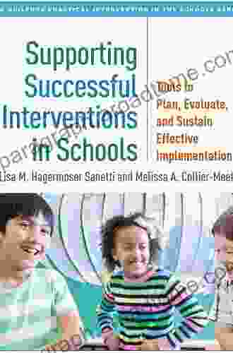 Promoting Student Happiness: Positive Psychology Interventions In Schools (The Guilford Practical Intervention In The Schools Series)