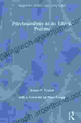 Psychoanalysis as an Ethical Process (Relational Perspectives Series)