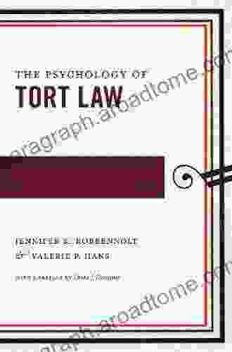 Psychology of Tort Law The (Psychology and the Law 2)