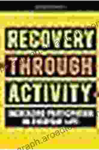 Recovery Through Activity Peter Elbow