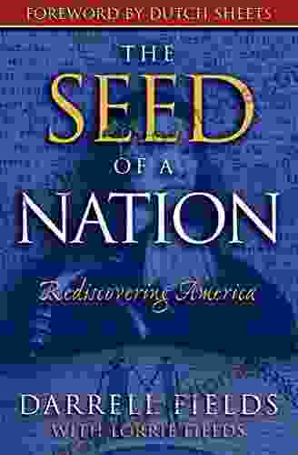 The Seed of a Nation: Rediscovering America