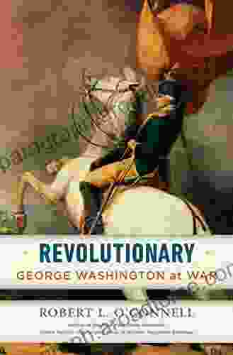 Revolutionary: George Washington At War