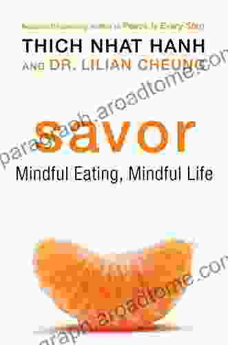 Savor: Mindful Eating Mindful Life