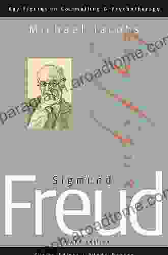 Sigmund Freud (Key Figures In Counselling And Psychotherapy Series)