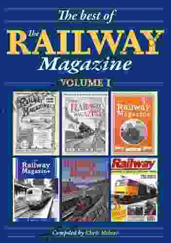 The Best of The Railway Magazine Volume 1