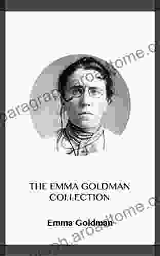 The Emma Goldman Collection Jim Cox