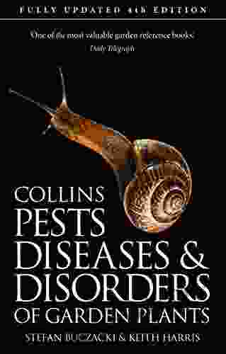 Pests Diseases and Disorders of Garden Plants