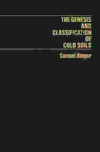 The Genesis And Classification Of Cold Soils