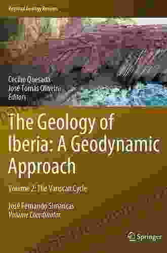 The Geology Of Iberia: A Geodynamic Approach: Volume 2: The Variscan Cycle (Regional Geology Reviews)