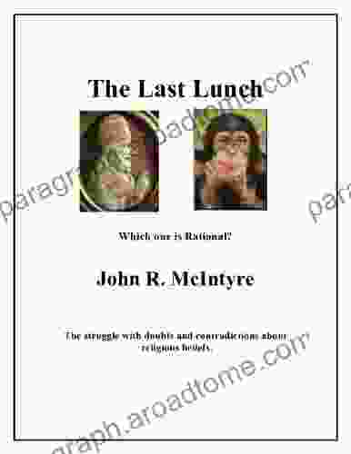 The Last Lunch Michael Marder