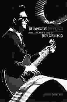 Rhapsody in Black: The Life and Music of Roy Orbison (LIVRE SUR LA MU)