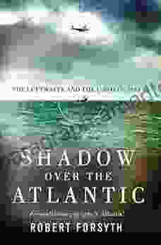 Shadow over the Atlantic: The Luftwaffe and the U boats: 1943 45