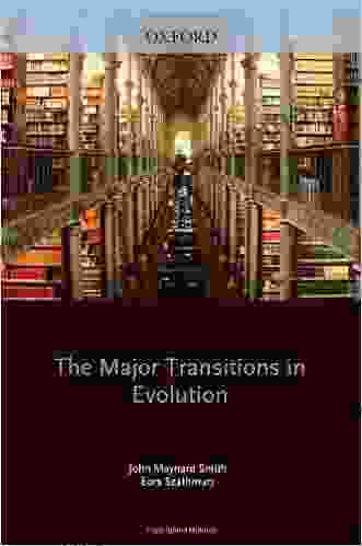 The Major Transitions In Evolution