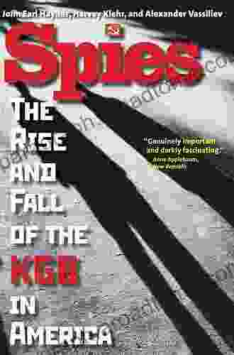 Spies: The Rise And Fall Of The KGB In America