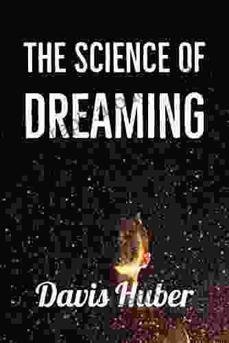 Dreams: THE SCIENCE OF DREAMING: Dreams: Causes types meaning what they are and more