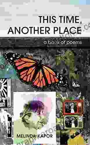 This Time Another Place: A Of Poems