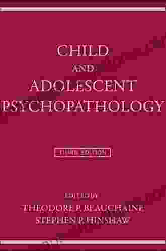 Child And Adolescent Psychopathology Stephen P Hinshaw