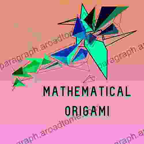 Mathematical Origami Simon Waldbeck