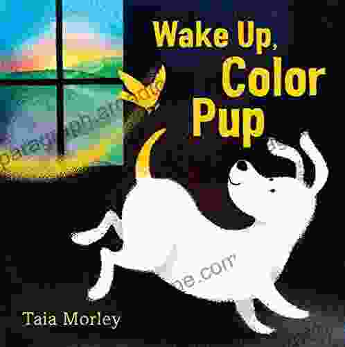 Wake Up Color Pup Joanne Leyland