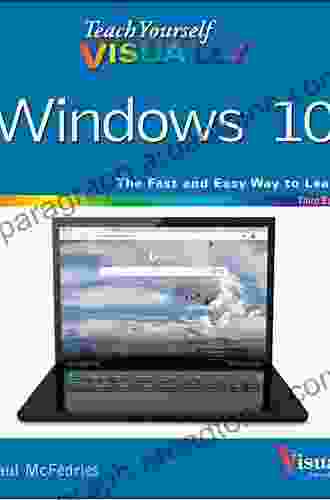 Teach Yourself VISUALLY Windows 10 (Teach Yourself VISUALLY (Tech))