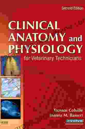 Clinical Anatomy And Physiology For Veterinary Technicians