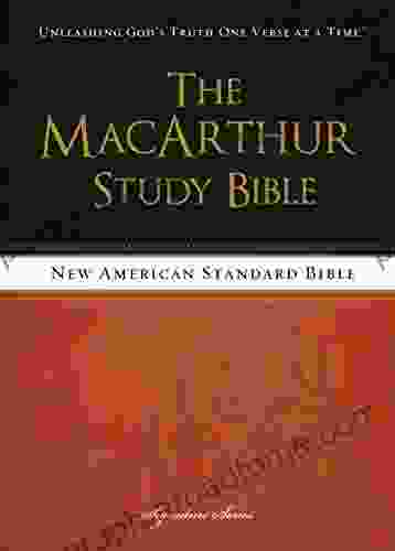 The NASB MacArthur Study Bible: Holy Bible New American Standard Bible