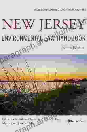 New Jersey Environmental Law Handbook (State Environmental Law Handbooks)