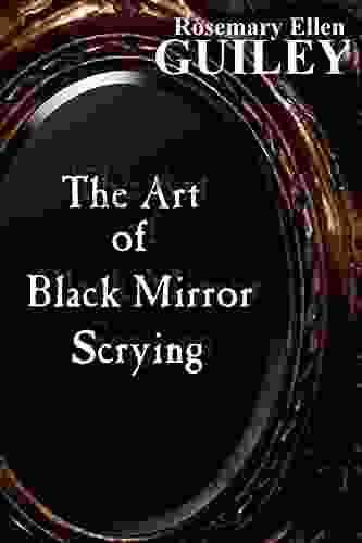 The Art Of Black Mirror Scrying