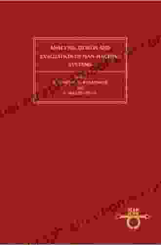 Analysis Design Evaluation Of Man Machine Systems: Proceedings Of The 2nd IFAC/IFIP/IFORS/IEA Conference Verese Italy 10 12 September 1985 (IFAC Symposia Series)