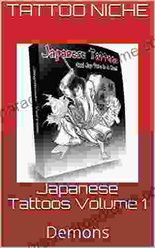 Japanese Tattoos Volume 1: Demons Joan Tucker