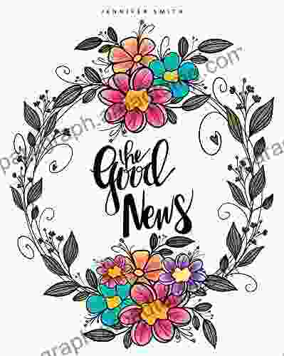 The Good News Jennifer Smith