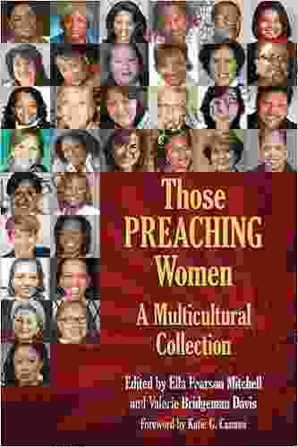 Those Preaching Women: A Multicultural Collection