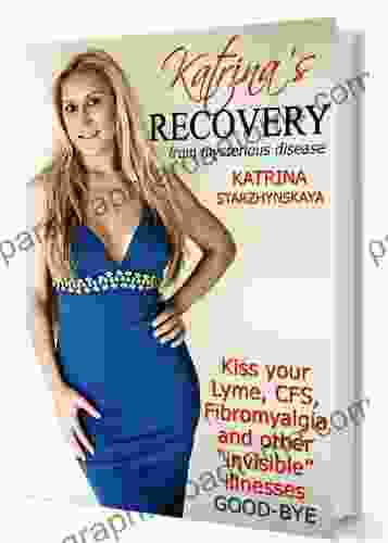 Katrina S Recovery From Mysterious Disease