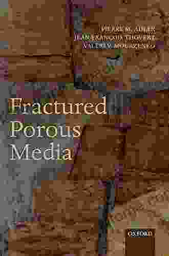 Fractured Porous Media Pierre M Adler