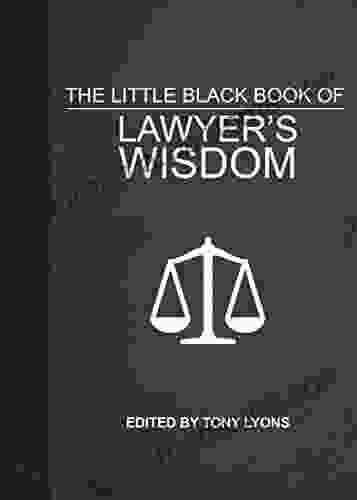 The Little Black Of Lawyer S Wisdom