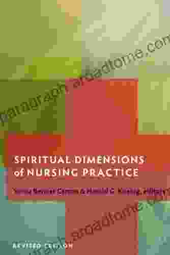 Spiritual Dimensions Of Nursing Practice (Templeton Science Religion)