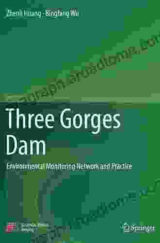 Three Gorges Dam: Environmental Monitoring Network And Practice