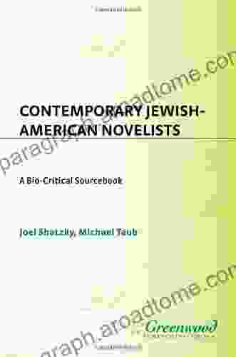 Contemporary Jewish American Novelists: A Bio Critical Sourcebook