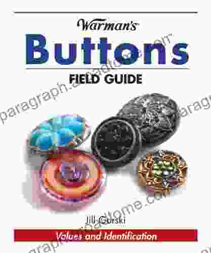 Warman s Buttons Field Guide (Warman s Field Guide)